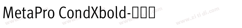 MetaPro CondXbold字体转换 MetaPro CondXbold字体转换